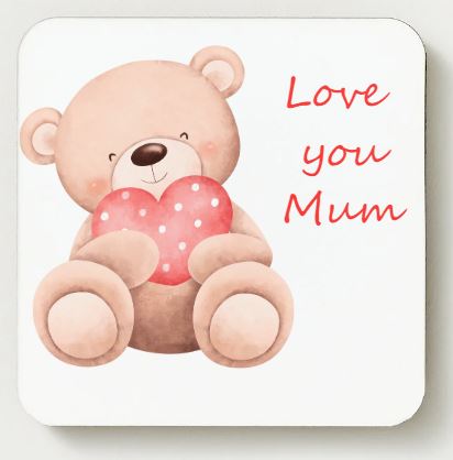 Love you Mum Ceramic Coaster - Bear 6